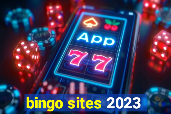 bingo sites 2023