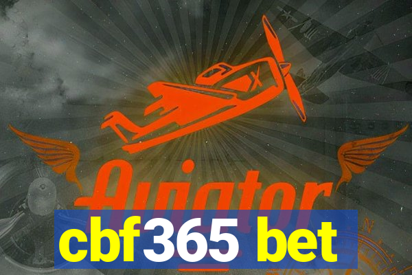 cbf365 bet