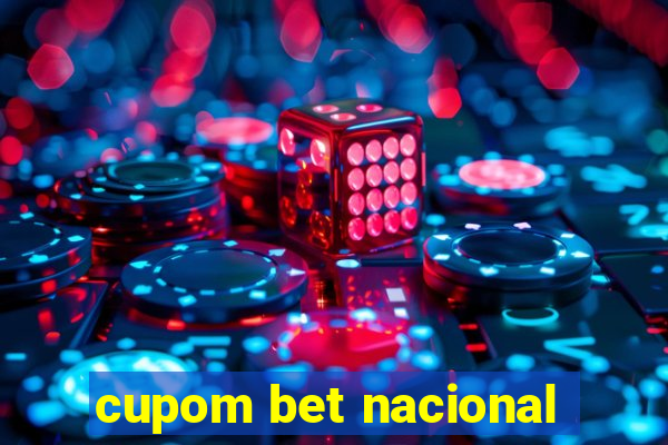 cupom bet nacional