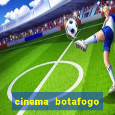 cinema botafogo praia shopping