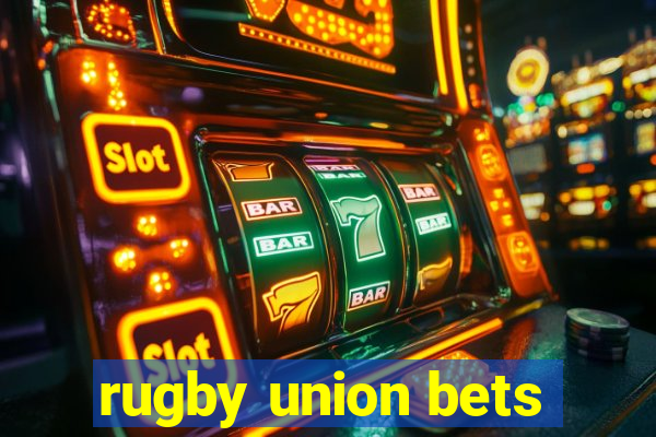 rugby union bets