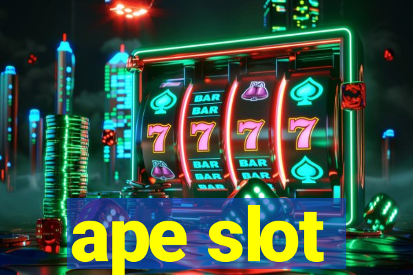 ape slot