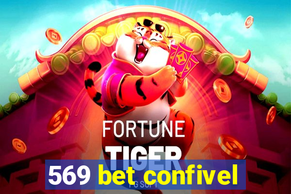 569 bet confivel