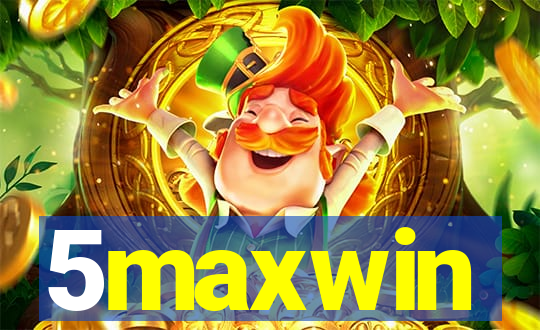 5maxwin