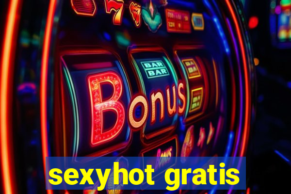 sexyhot gratis