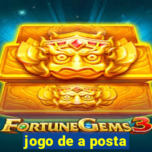 jogo de a posta