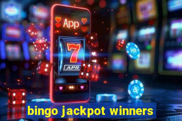 bingo jackpot winners