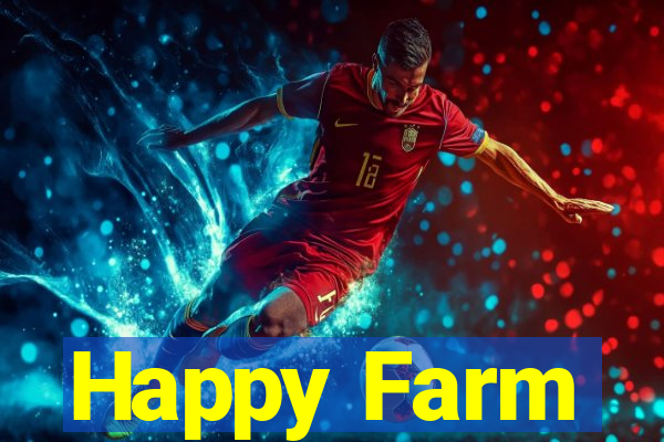 Happy Farm