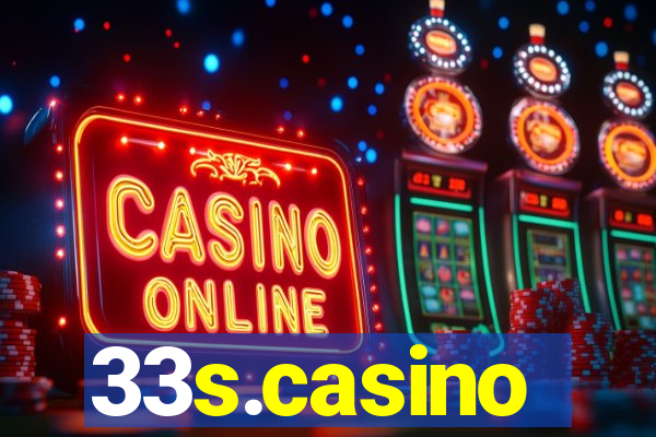 33s.casino