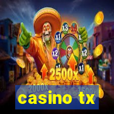 casino tx