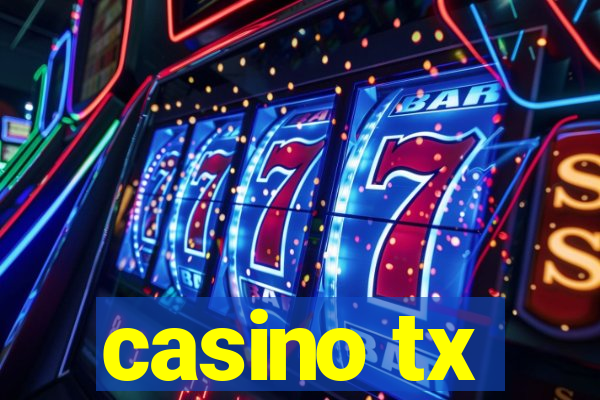 casino tx