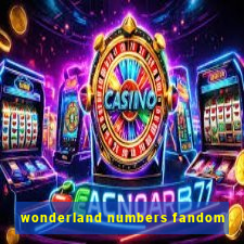 wonderland numbers fandom