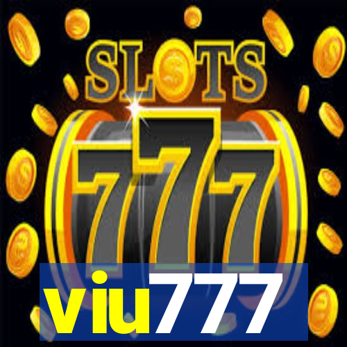 viu777