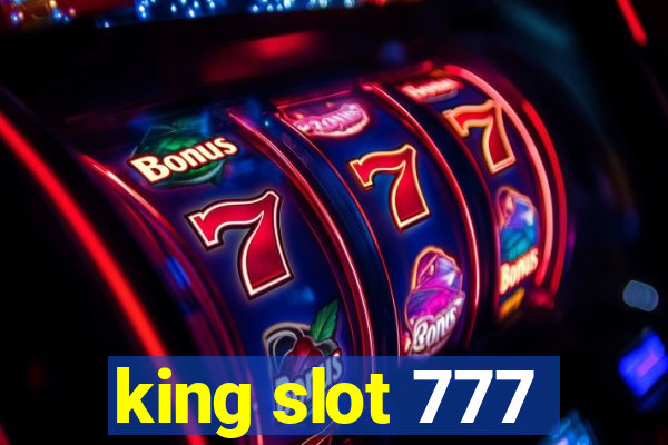 king slot 777