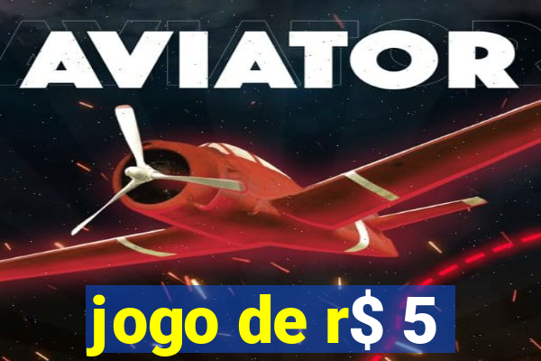 jogo de r$ 5