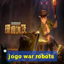 jogo war robots