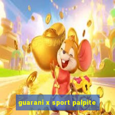 guarani x sport palpite