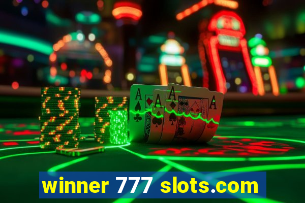 winner 777 slots.com