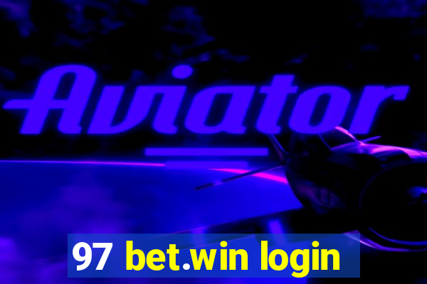 97 bet.win login