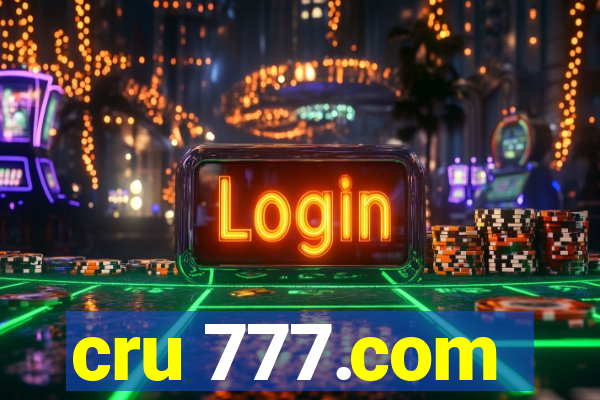 cru 777.com