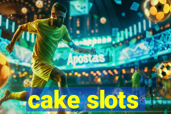 cake slots