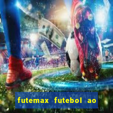 futemax futebol ao vivo real madrid