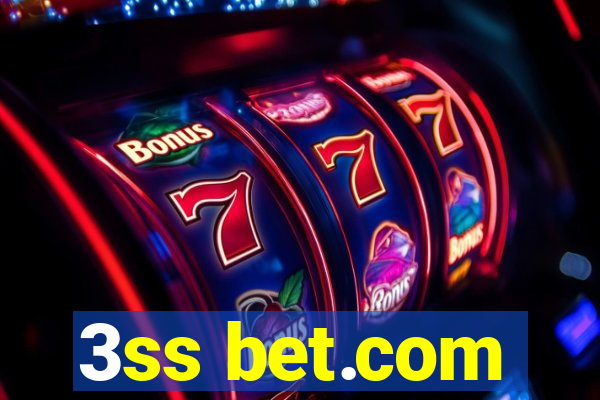 3ss bet.com