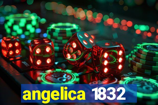 angelica 1832