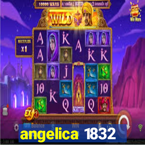 angelica 1832