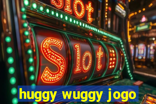 huggy wuggy jogo