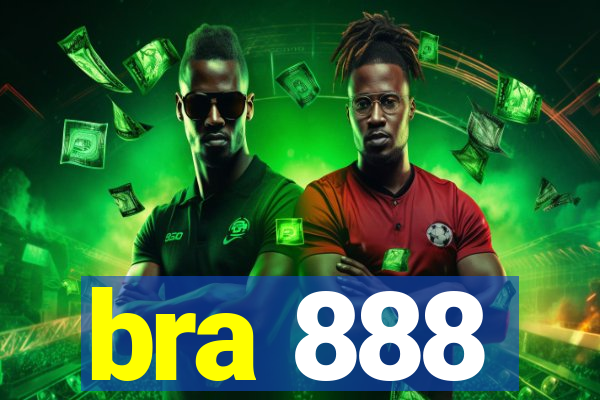 bra 888