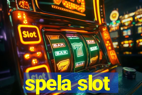 spela slot