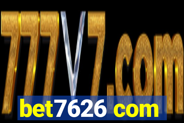 bet7626 com