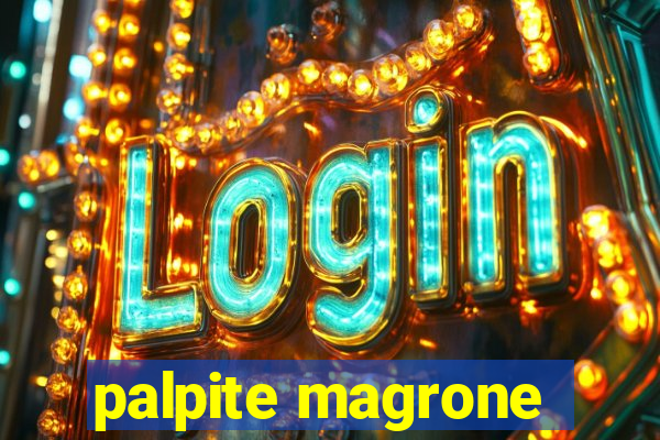 palpite magrone