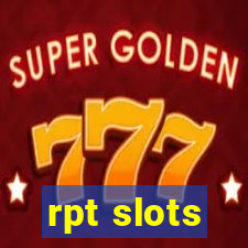 rpt slots