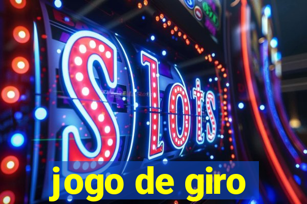 jogo de giro