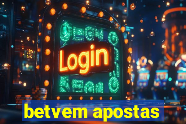 betvem apostas