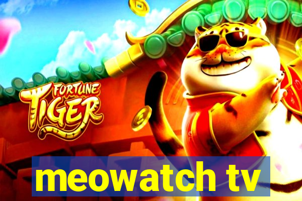 meowatch tv