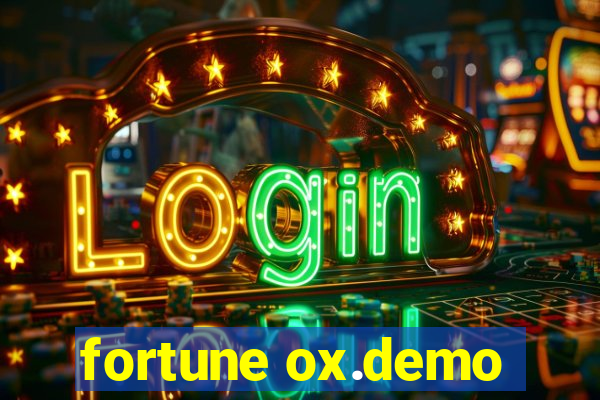 fortune ox.demo