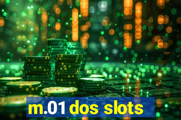 m.01 dos slots