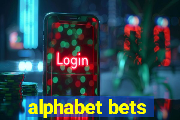 alphabet bets