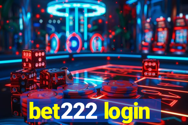 bet222 login