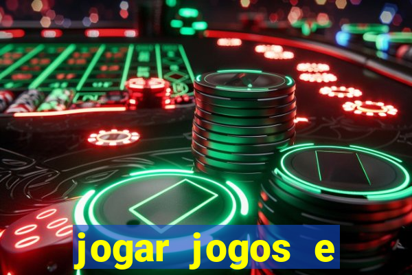 jogar jogos e ganhar dinheiro