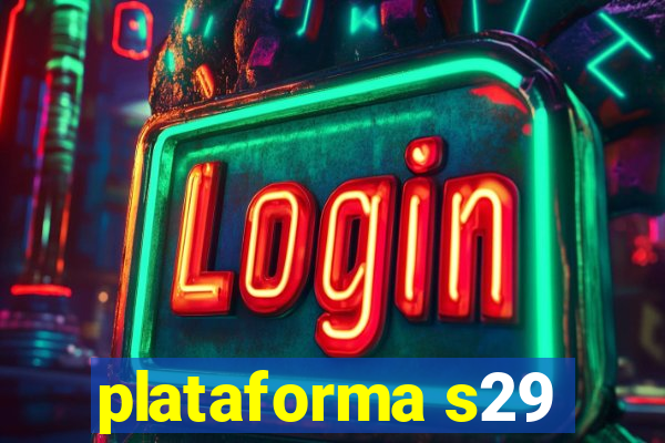 plataforma s29