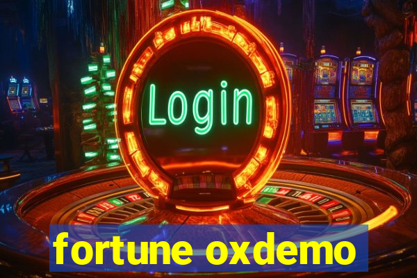 fortune oxdemo