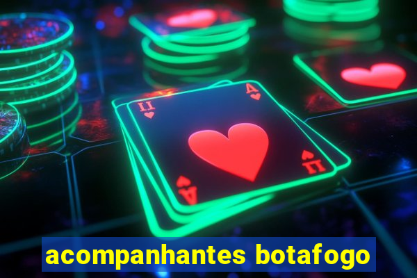 acompanhantes botafogo