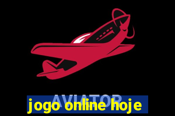 jogo online hoje