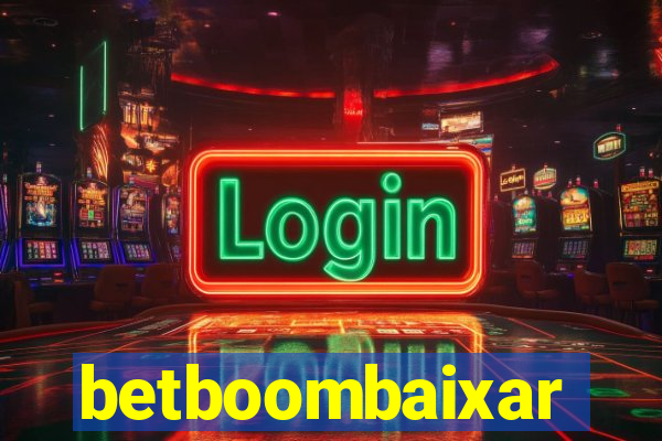 betboombaixar