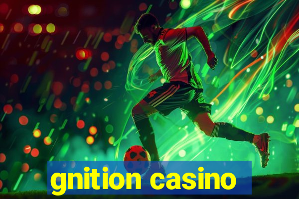 gnition casino