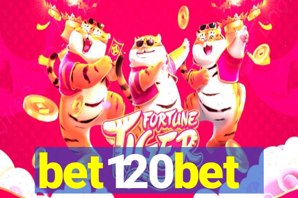 bet120bet